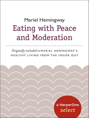 cover image of Eating with Peace and Moderation
